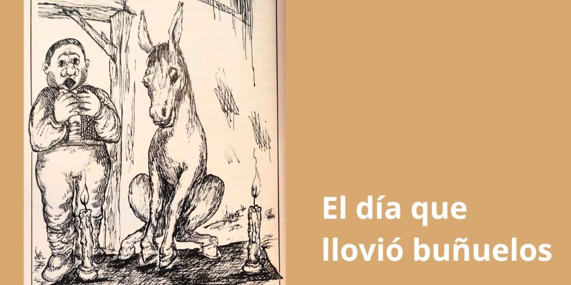 Lee más sobre el artículo El día que llovió buñuelos