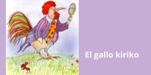 Lee más sobre el artículo El gallo Kiriko